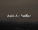 Aeris Air Purifier