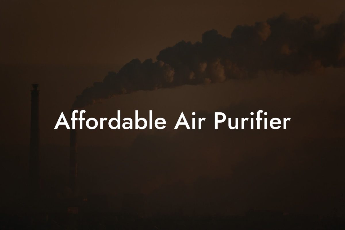 Affordable Air Purifier