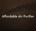 Affordable Air Purifier