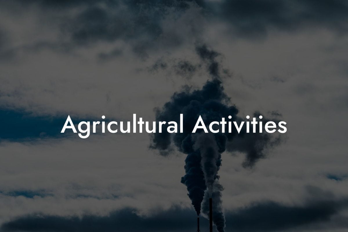 Agricultural Activities