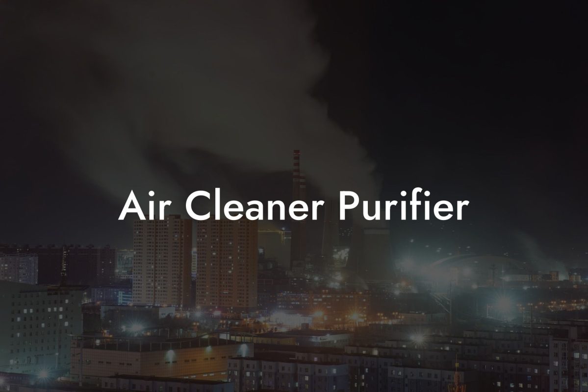 Air Cleaner Purifier