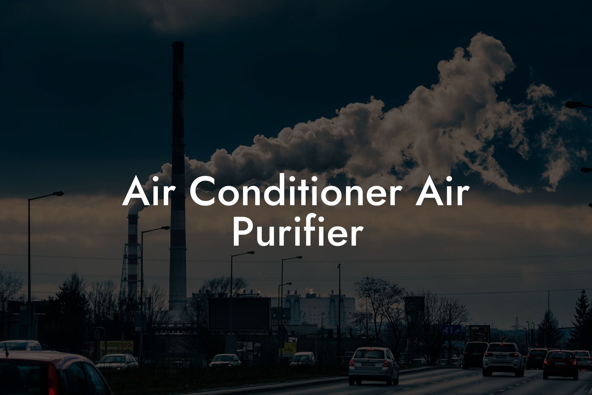 Air Conditioner Air Purifier