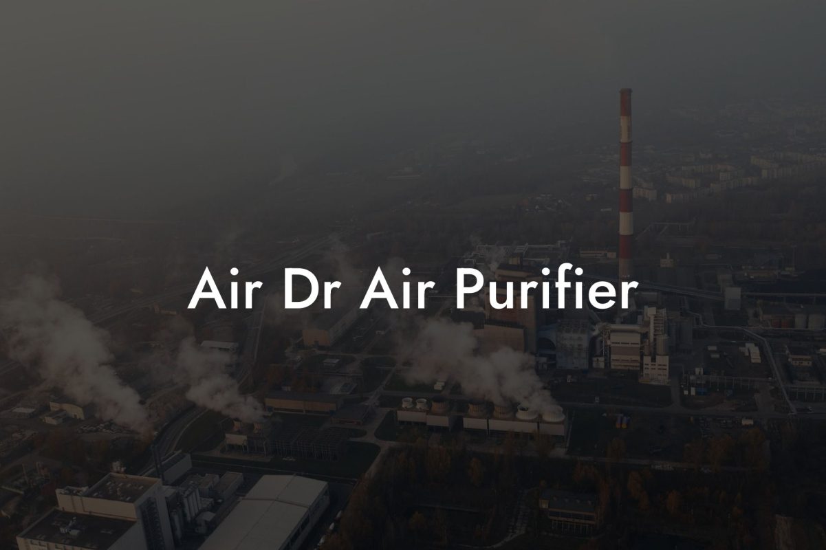 Air Dr Air Purifier