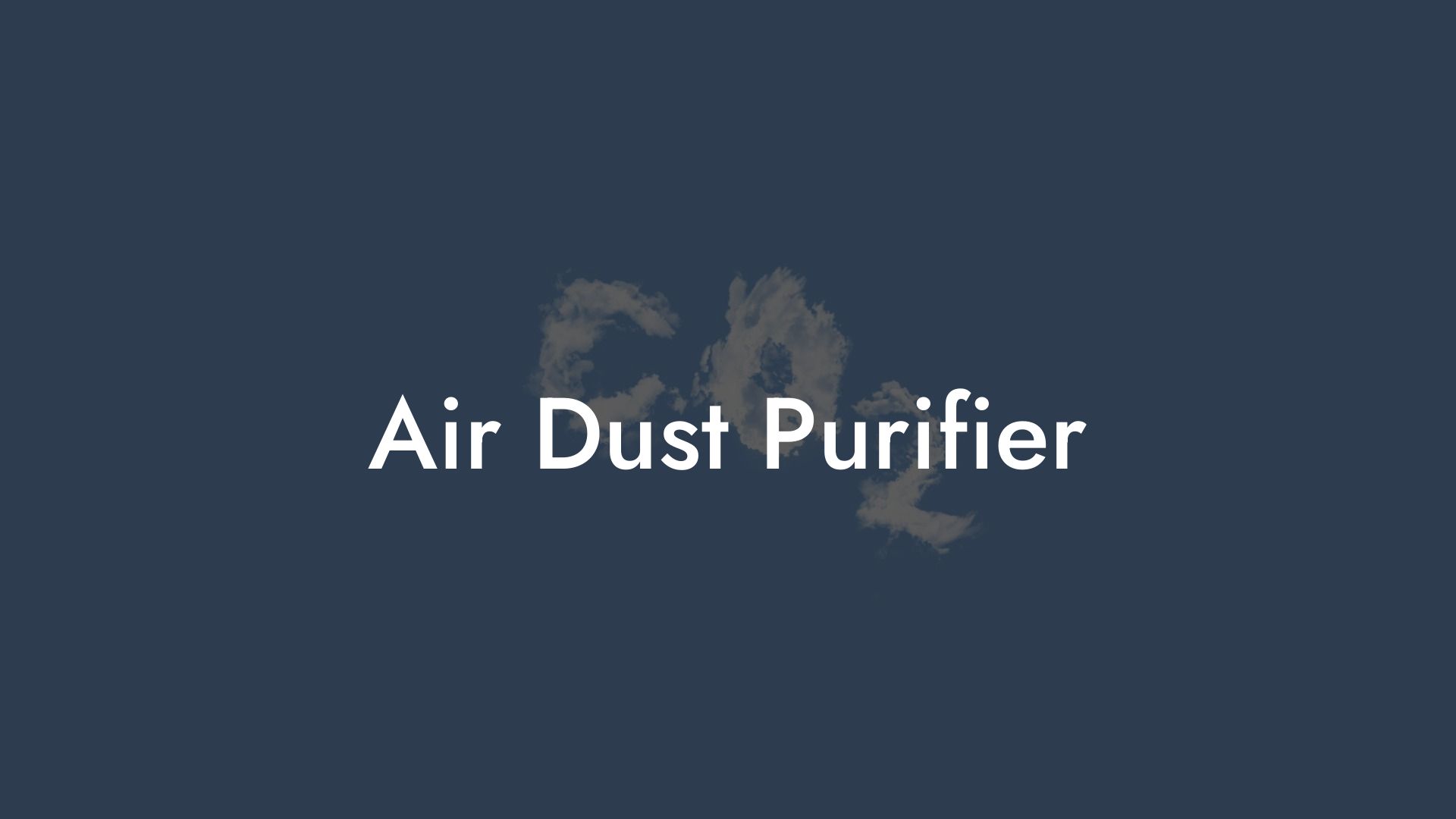 Air Dust Purifier