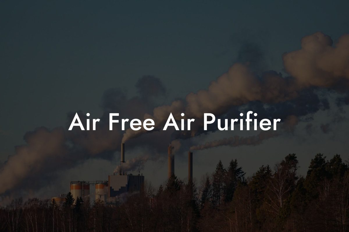 Air Free Air Purifier