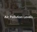 Air Pollution Levels