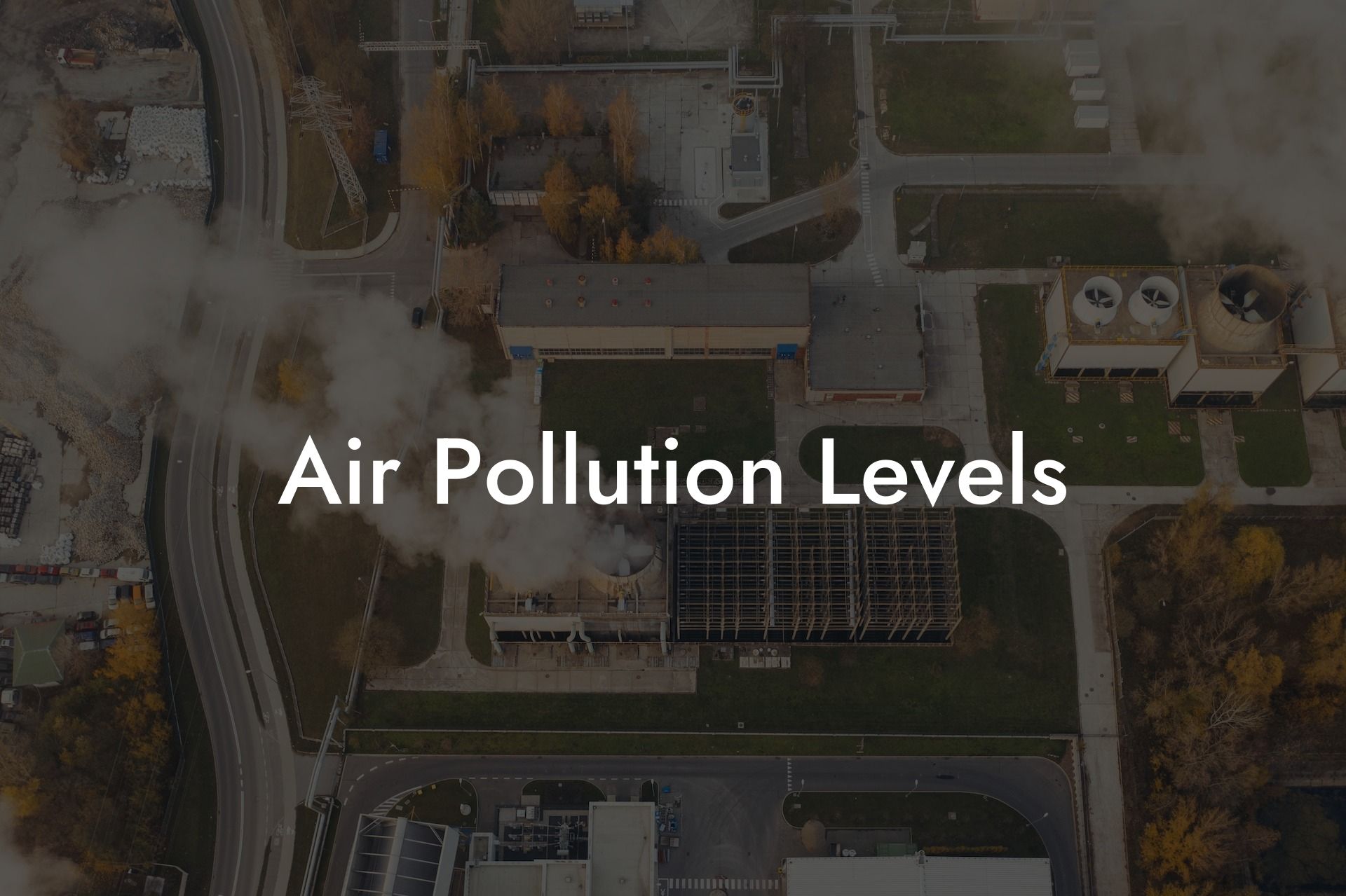 Air Pollution Levels