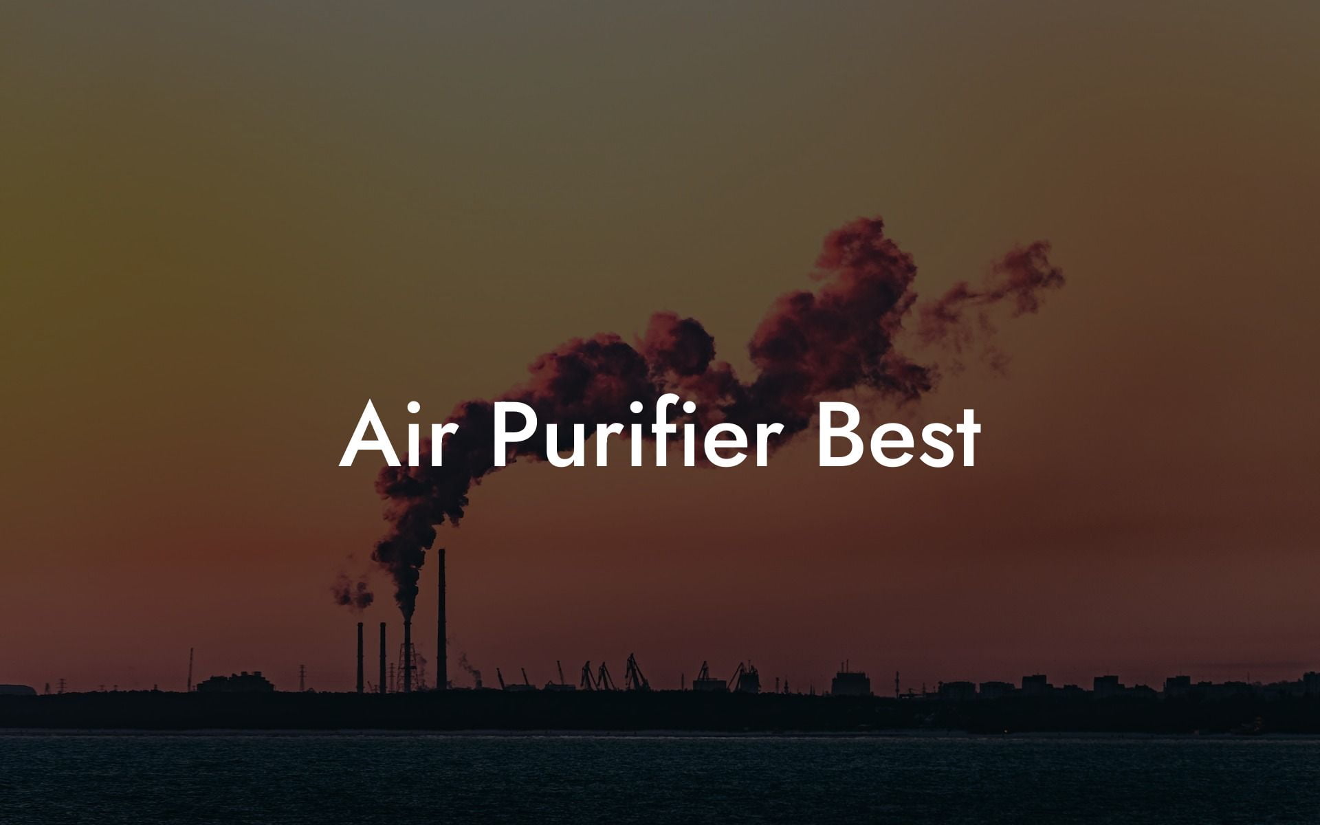 Air Purifier Best