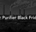 Air Purifier Black Friday