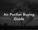 Air Purifier Buying Guide