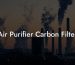 Air Purifier Carbon Filter