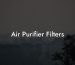 Air Purifier Filters