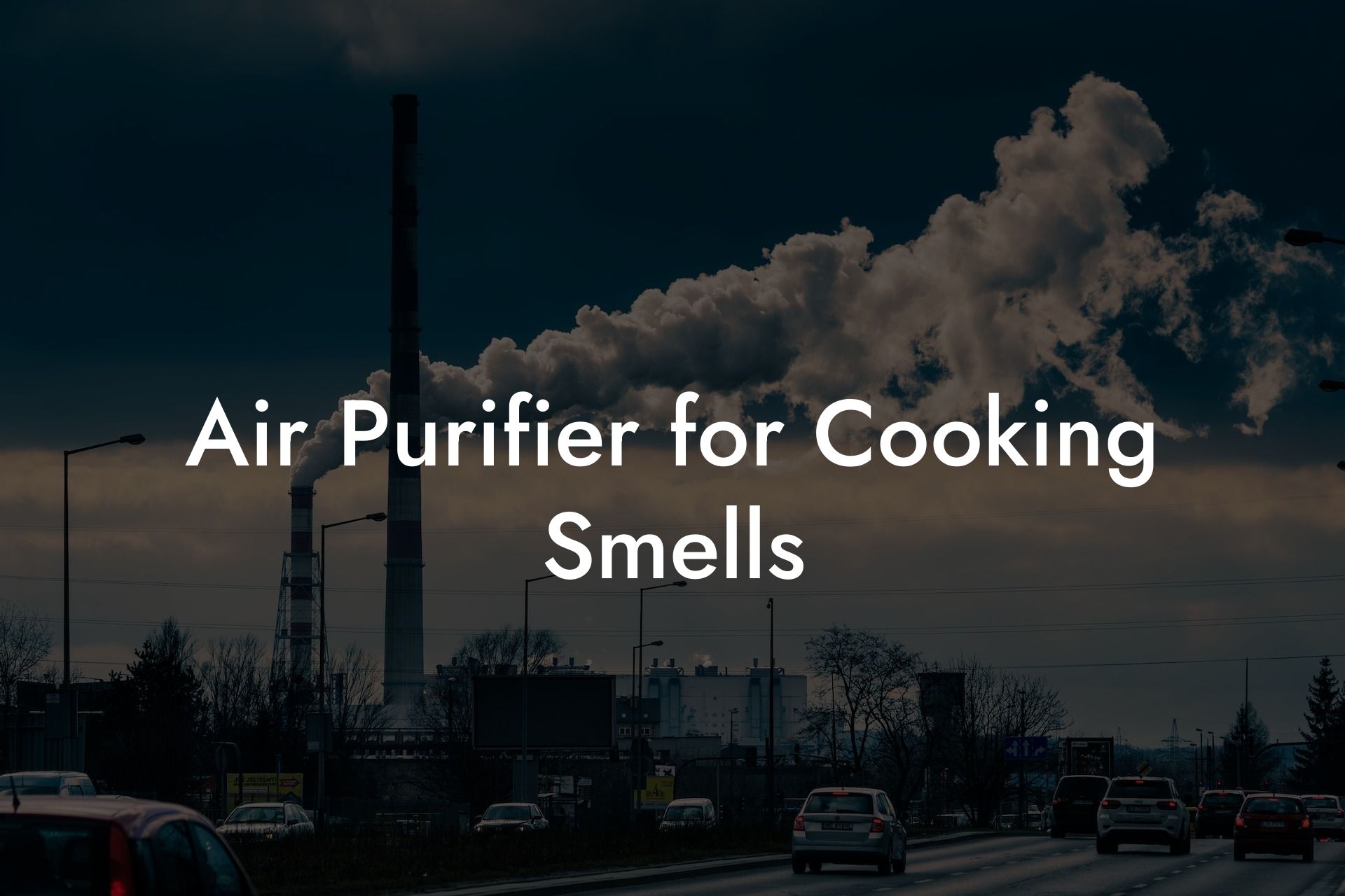 Air Purifier for Cooking Smells