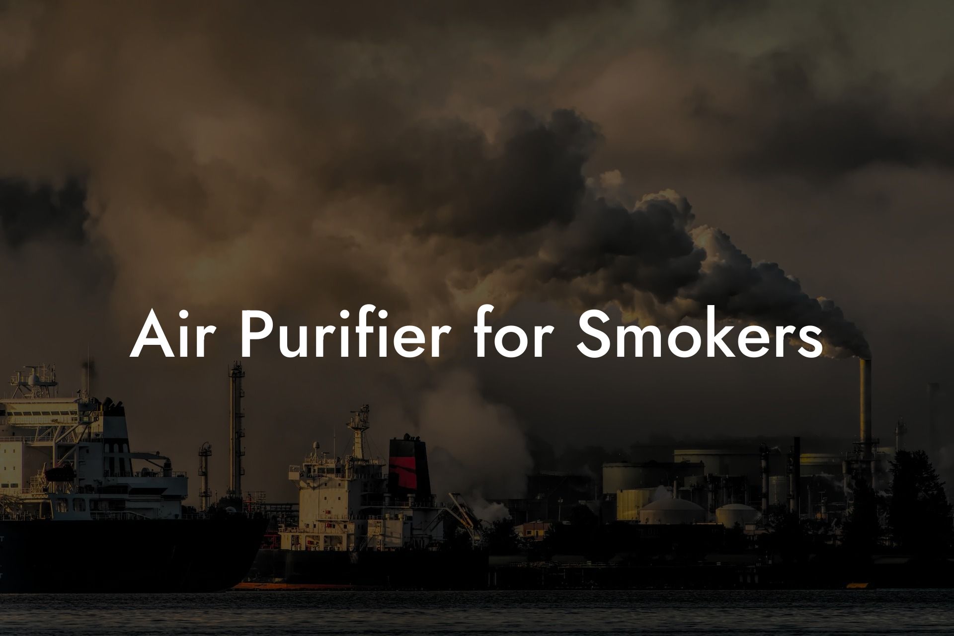 Air Purifier for Smokers