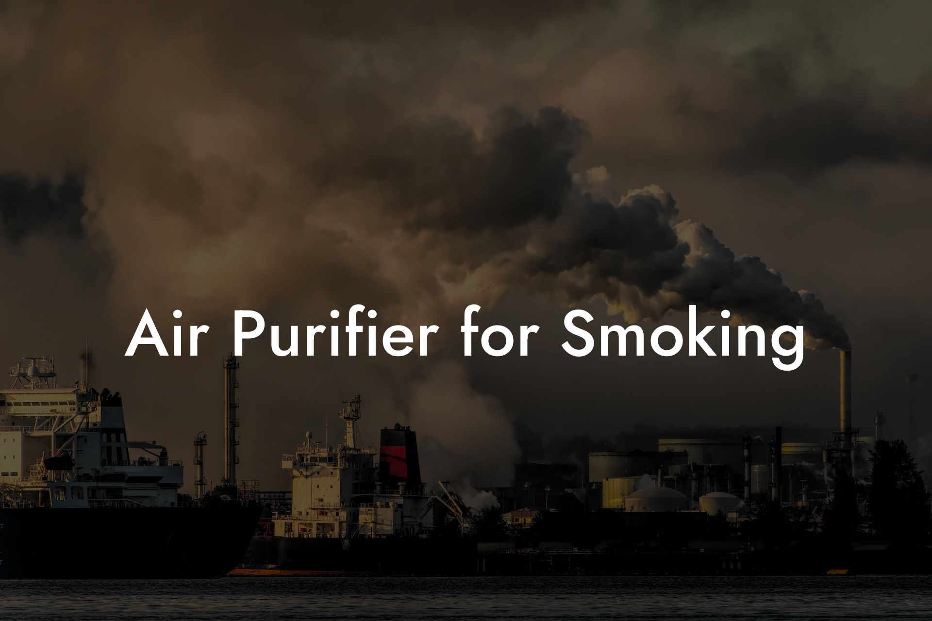 Air Purifier for Smoking