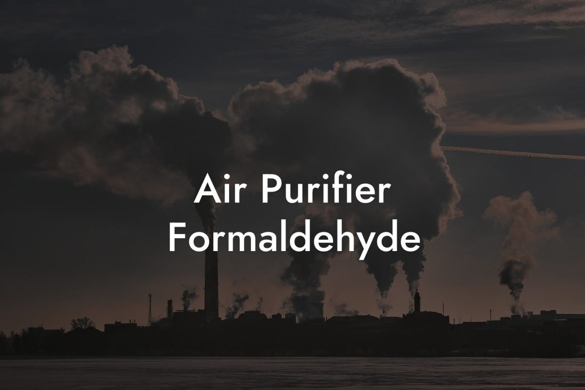 Air Purifier Formaldehyde