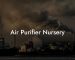 Air Purifier Nursery