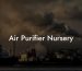 Air Purifier Nursery