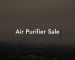 Air Purifier Sale