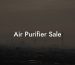 Air Purifier Sale