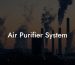 Air Purifier System