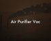 Air Purifier Voc