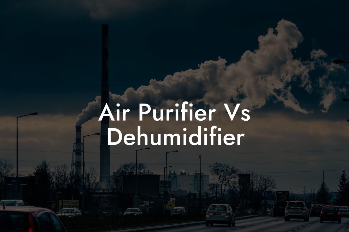 Air Purifier Vs Dehumidifier