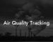 Air Quality Tracking