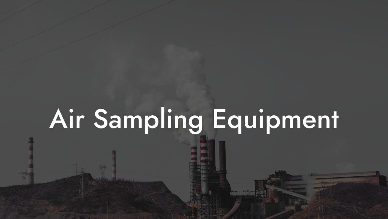 Air Sampling Equipment