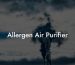 Allergen Air Purifier