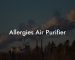 Allergies Air Purifier