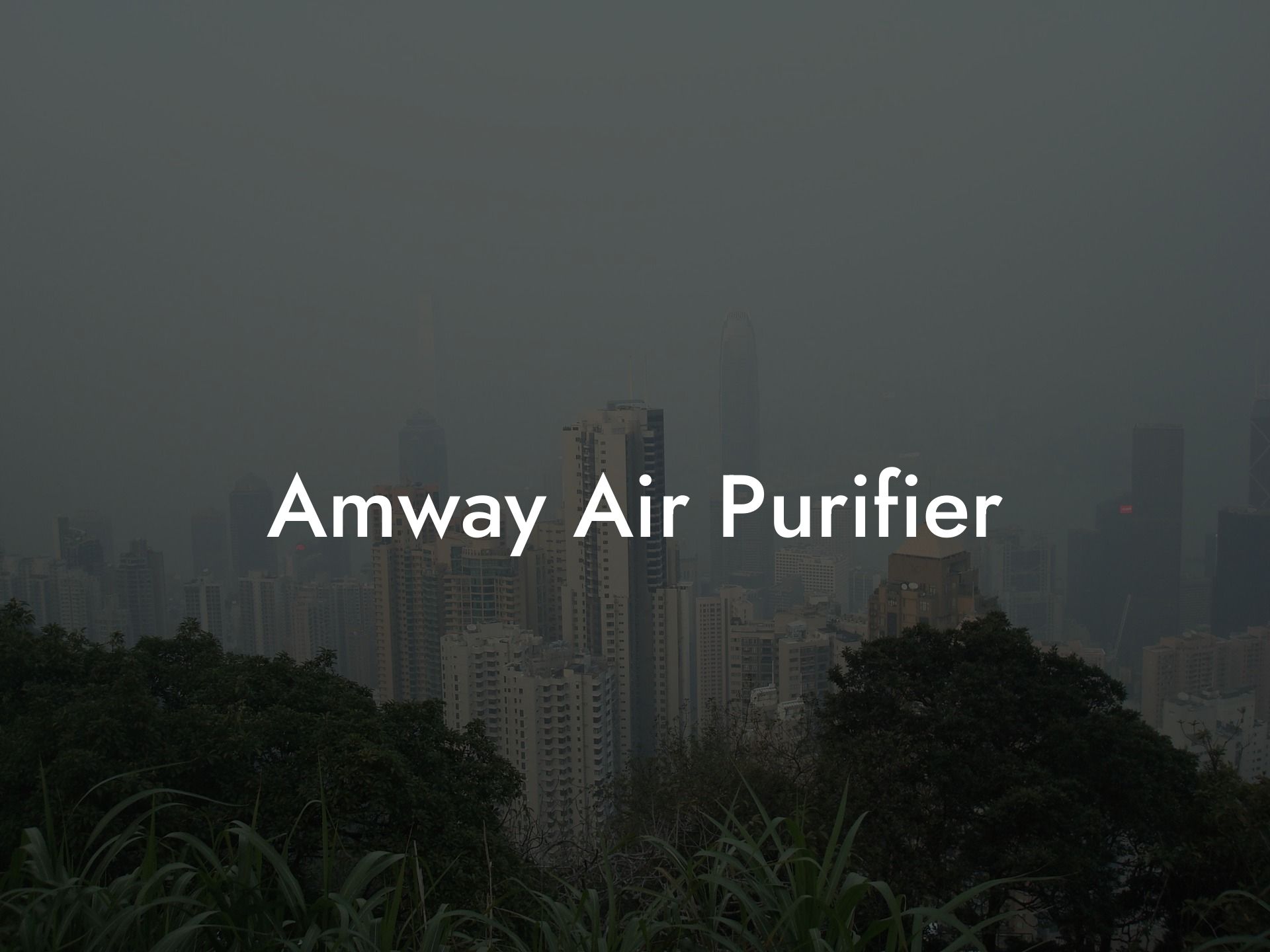 Amway Air Purifier