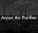 Anion Air Purifier