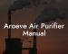 Aroeve Air Purifier Manual