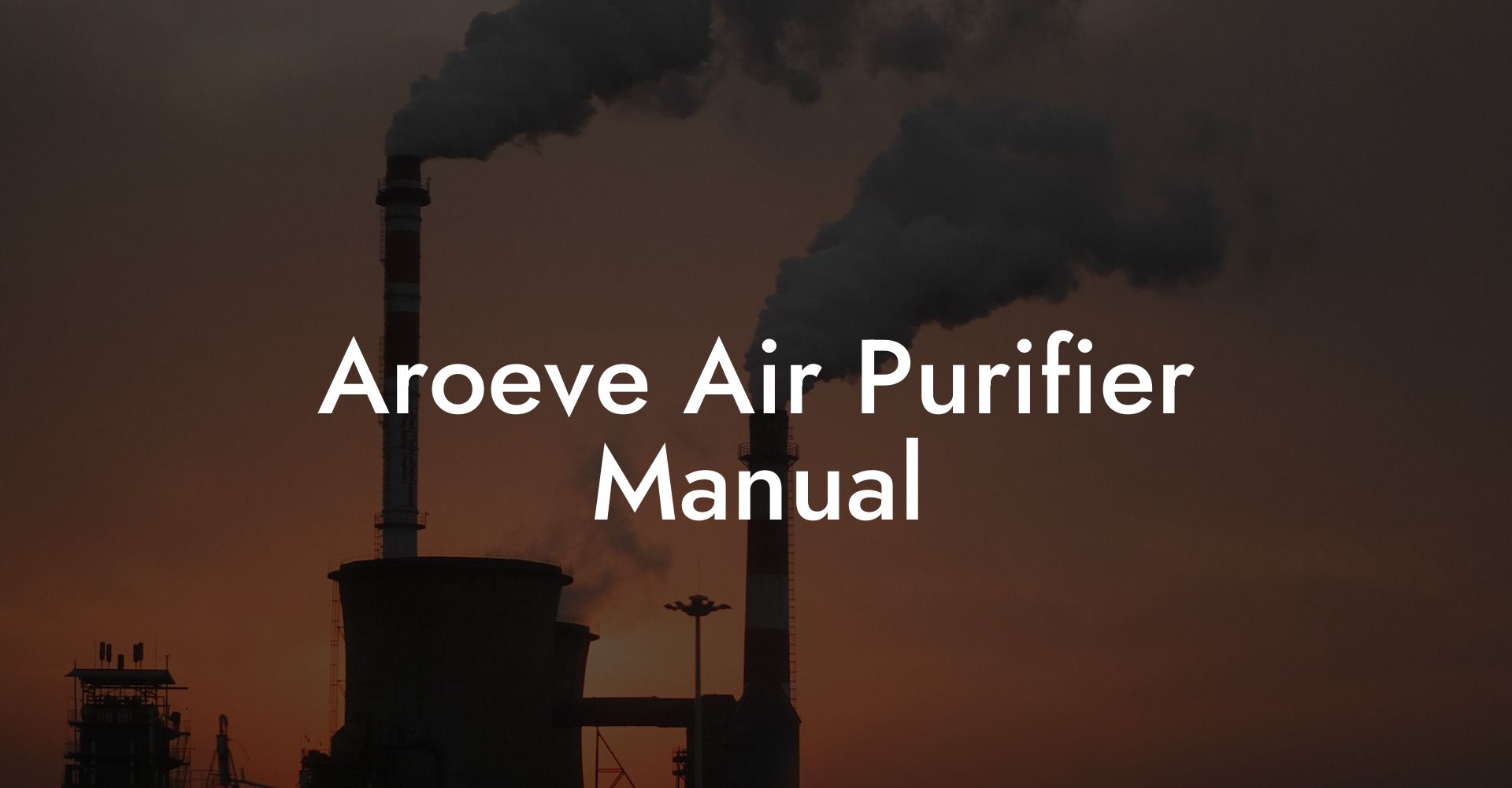 Aroeve Air Purifier Manual