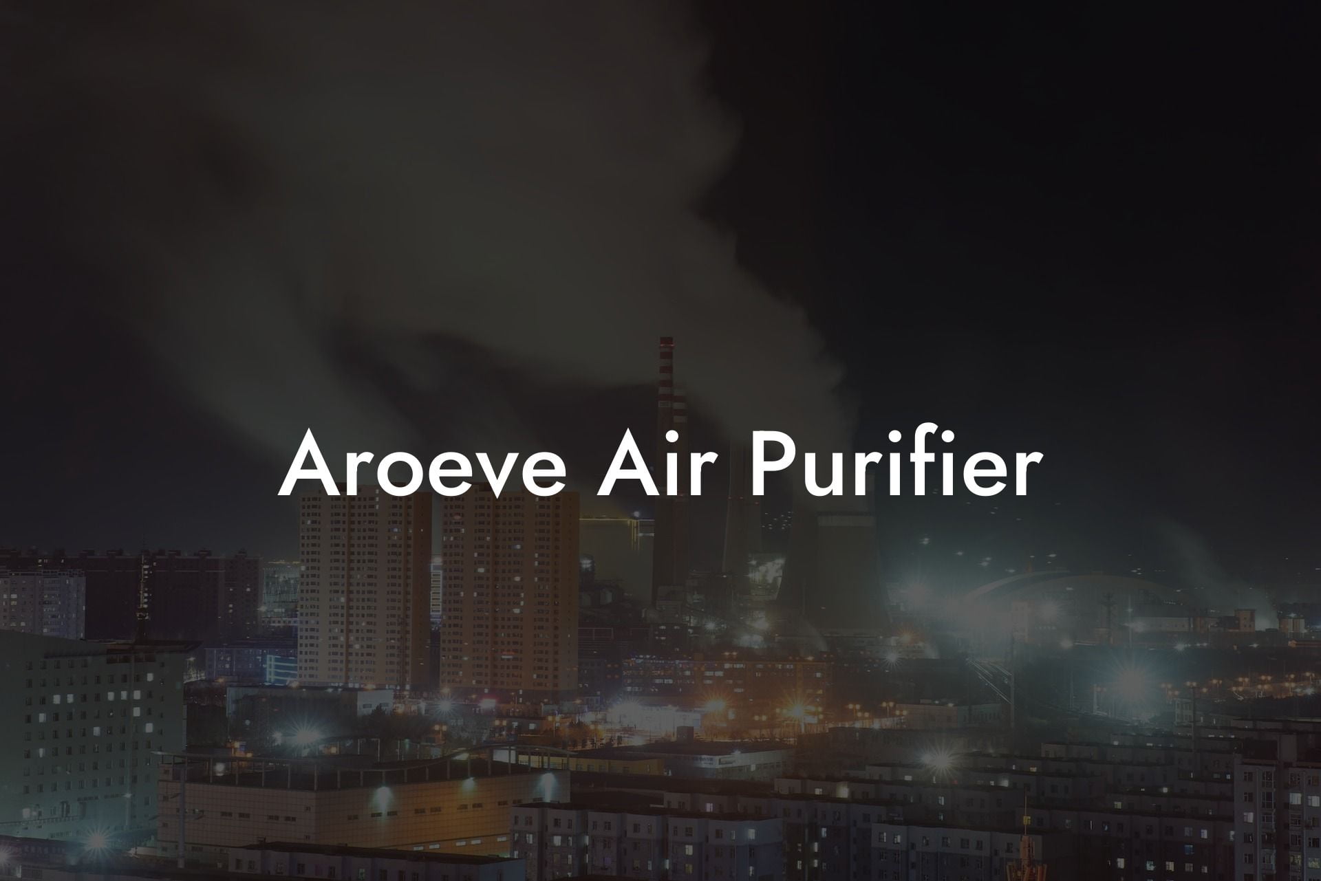 Aroeve Air Purifier