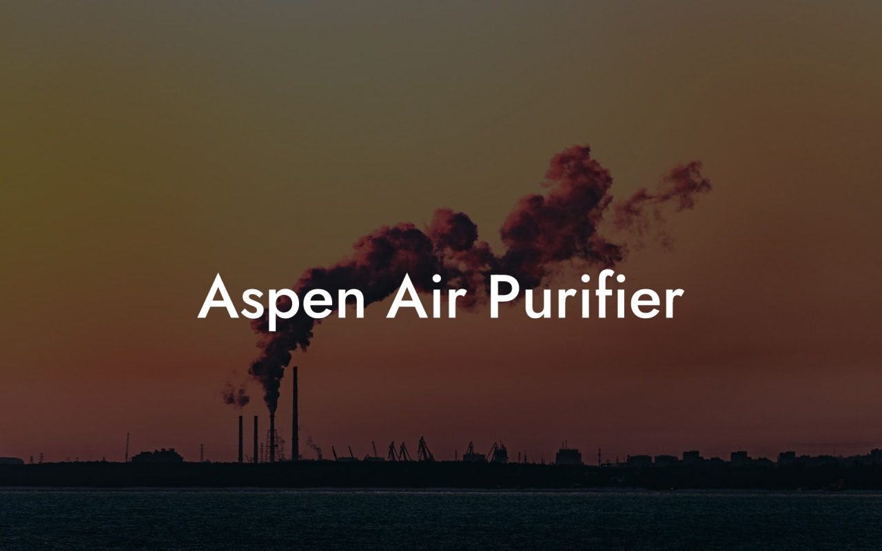 Aspen Air Purifier