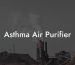 Asthma Air Purifier