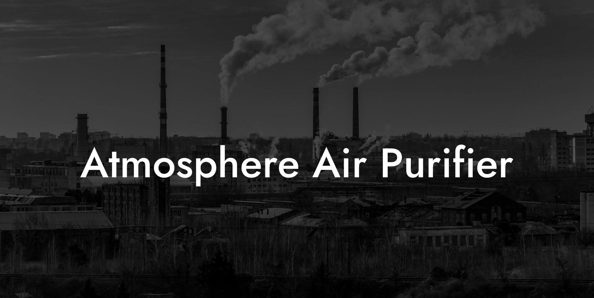 Atmosphere Air Purifier