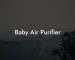 Baby Air Purifier