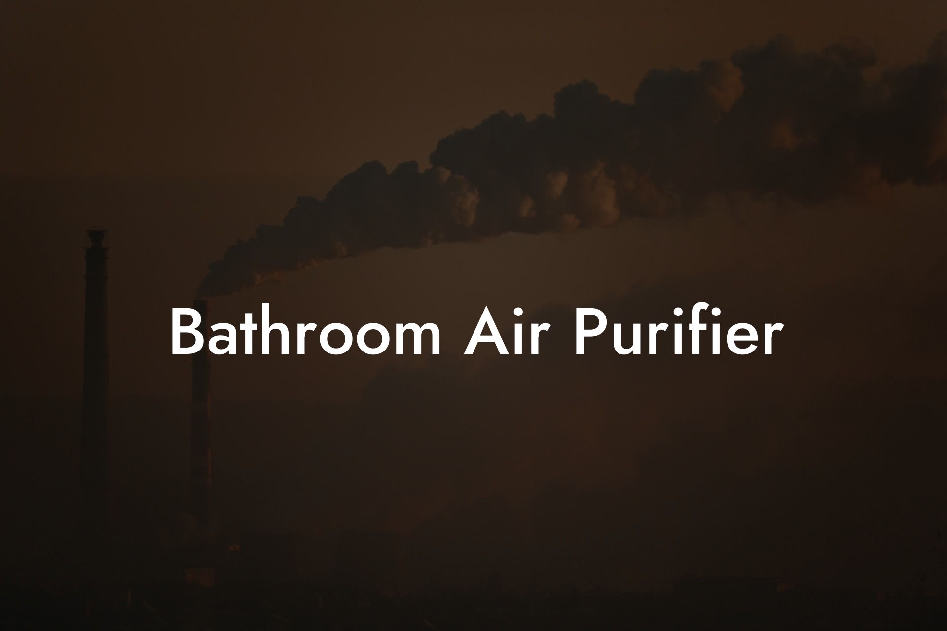 Bathroom Air Purifier