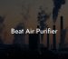 Beat Air Purifier