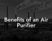 Benefits of an Air Purifier