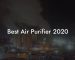 Best Air Purifier 2020