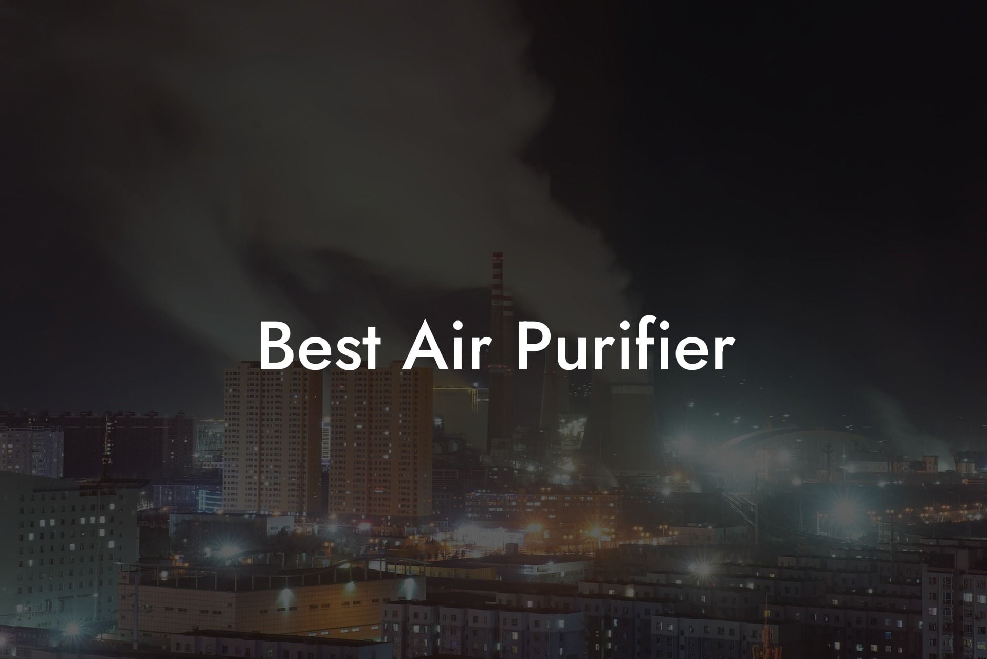 Best Air Purifier