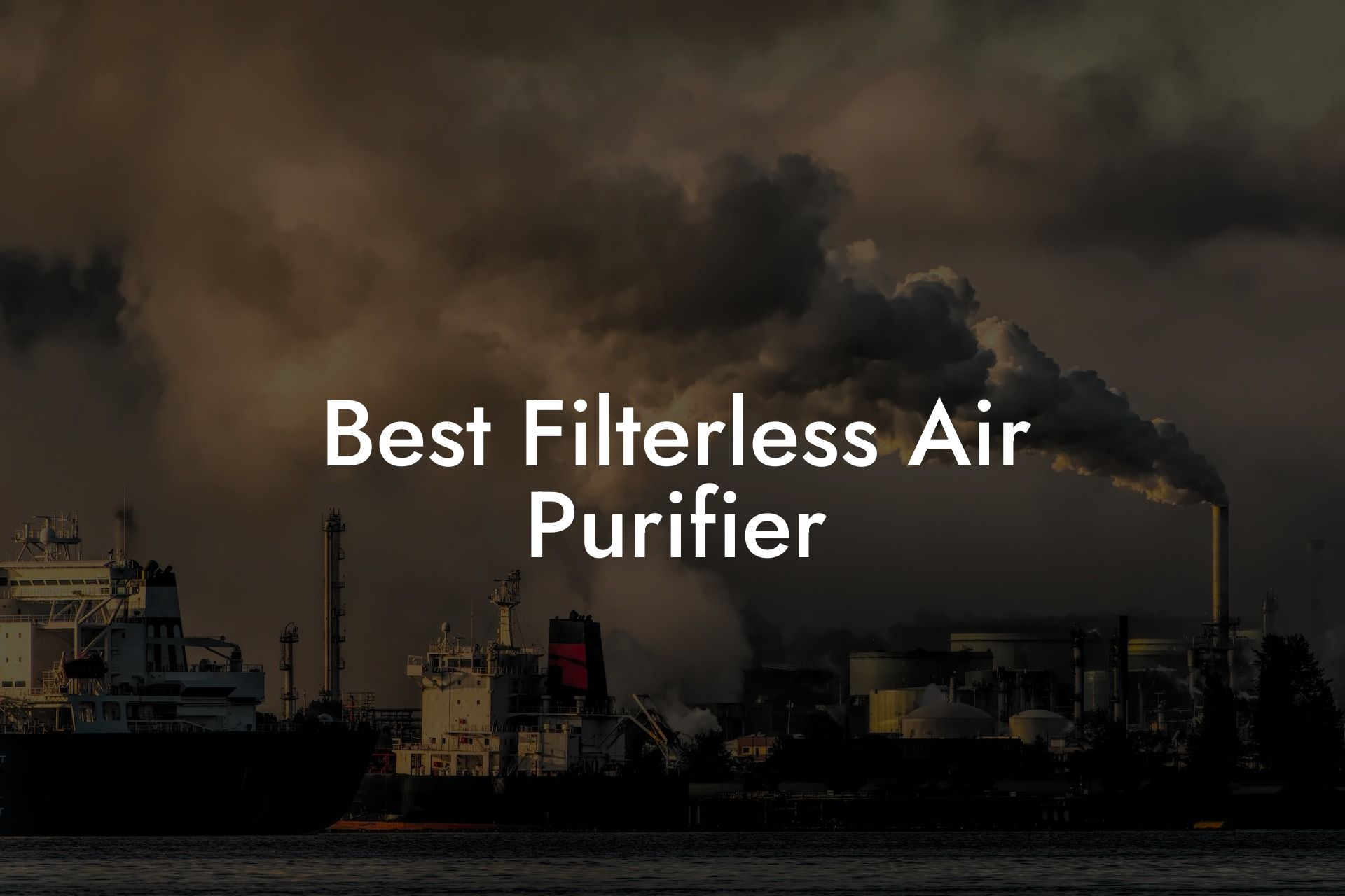 Best Filterless Air Purifier