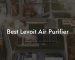 Best Levoit Air Purifier