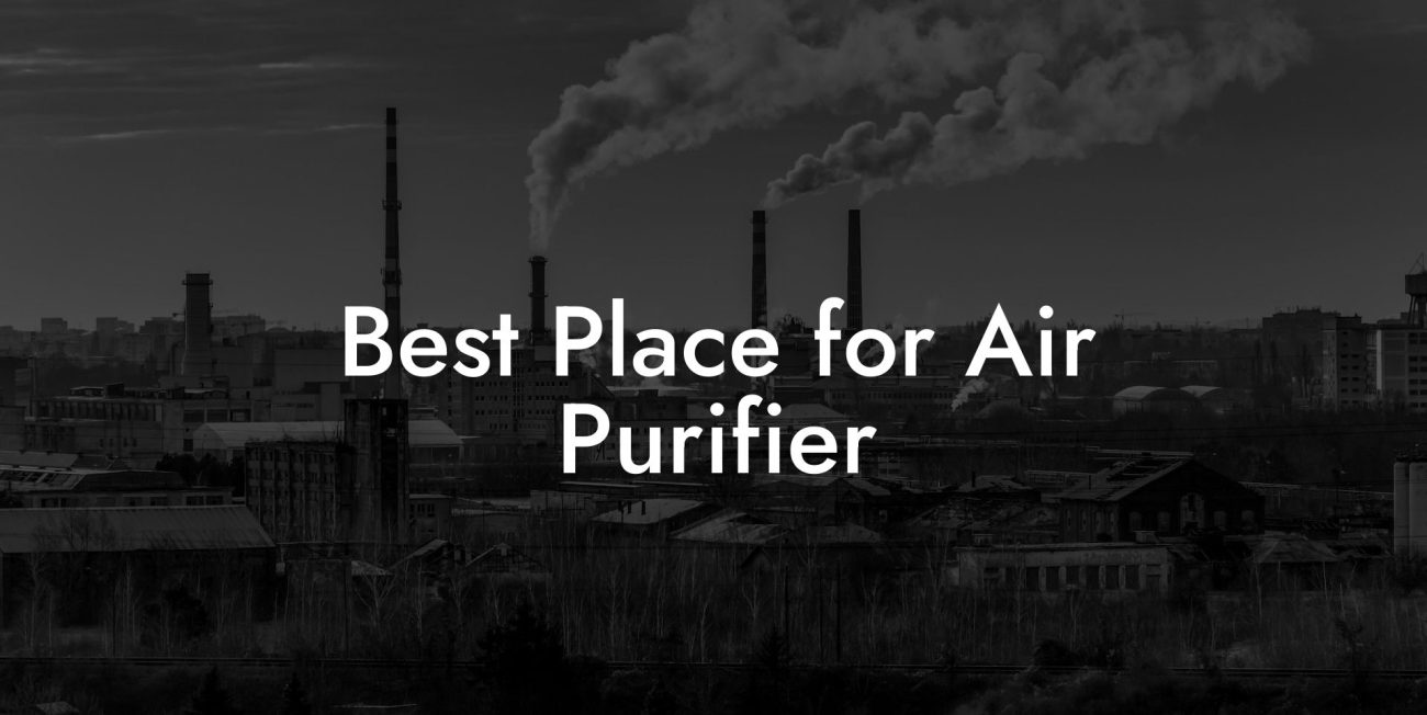 Best Place for Air Purifier