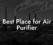 Best Place for Air Purifier