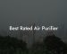 Best Rated Air Purifier